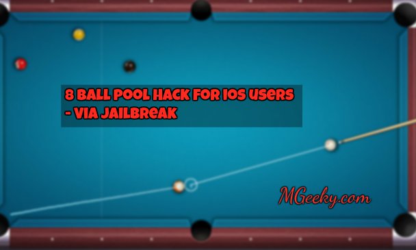 8 Ball Pool Hack Cydia | Unlimited GuideLine + Anti-Ban ...